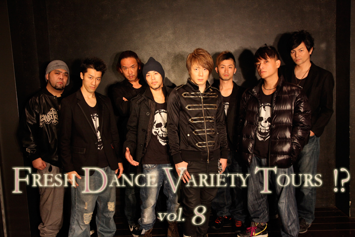 Fresh Dance Variety Tour !? vol.8
