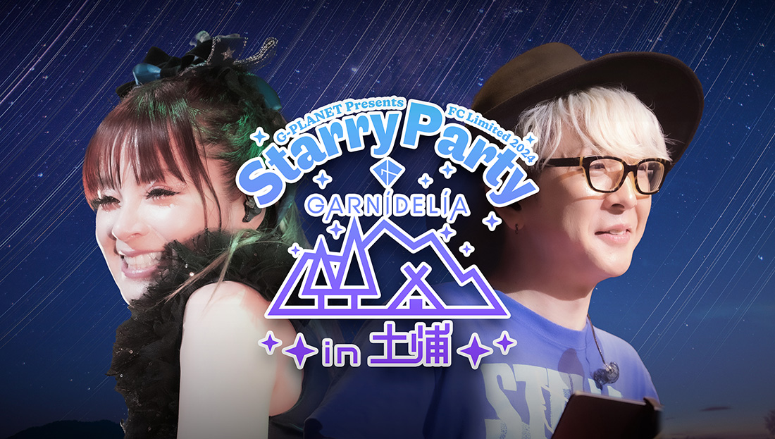 GARNiDELiA G-PLANET Presents FC Limited 2024 Starry Party in yY